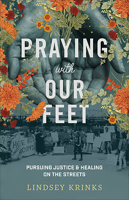 Picture of Praying with Our Feet