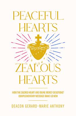 Picture of Peaceful Hearts, Zealous Hearts