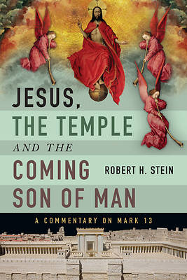 Picture of Jesus, the Temple and the Coming Son of Man