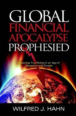 Picture of Global Financial Apocalypse Prophesied