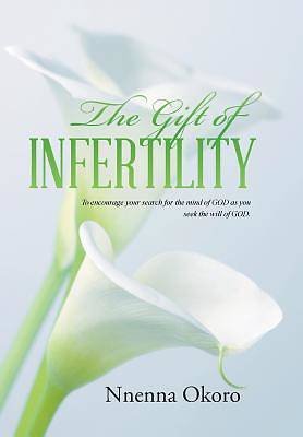 Picture of The Gift of Infertility