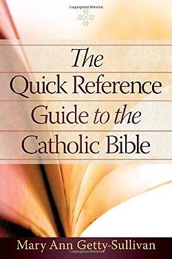 Picture of The Quick Reference Guide to the Catholic Bible