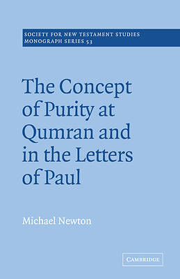 Picture of The Concept of Purity at Qumran and in the Letters of Paul