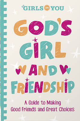 God's Girl and Friendship