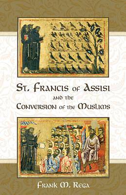 Picture of St. Francis of Assisi and the Conversion of the Muslims