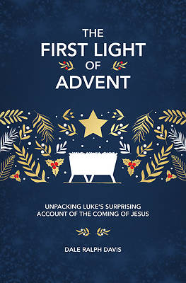 The First Light of Advent