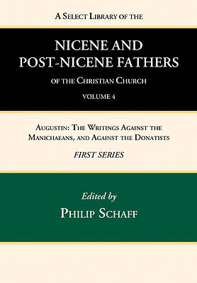 Picture of A Select Library of the Nicene and Post-Nicene Fathers of the Christian Church, First Series, Volume 4