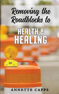 Picture of Removing the Roadblocks to Health & Healing