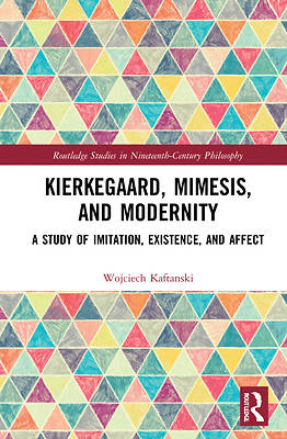 Picture of Kierkegaard, Mimesis, and Modernity