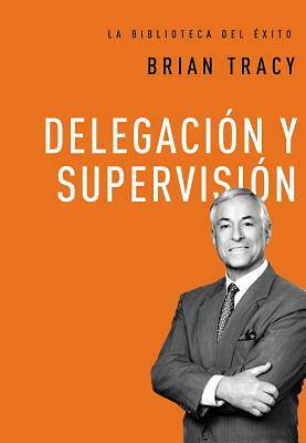 Picture of Delegacion y Supervision