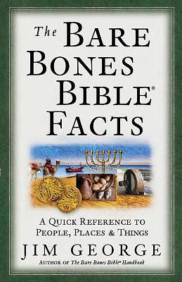 Picture of The Bare Bones Biblea(r) Facts