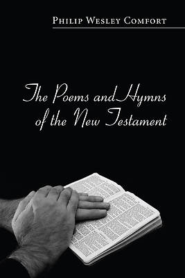 Picture of The Poems and Hymns of the New Testament