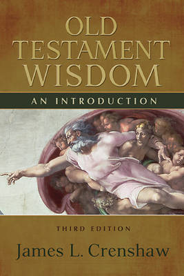 Picture of Old Testament Wisdom, Third Edition