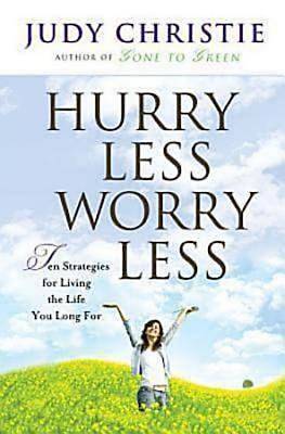Picture of Hurry Less, Worry Less