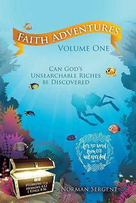 Picture of Faith Adventures Volume One