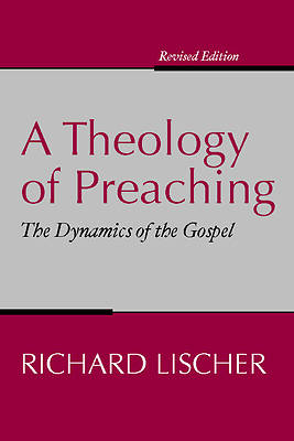 Picture of A Theology of Preaching