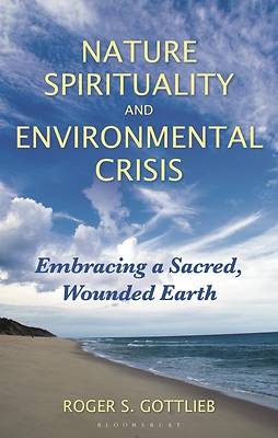 Nature Spirituality and Environmental Crisis