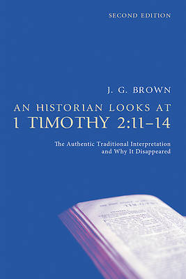 An Historian Looks at 1 Timothy 2