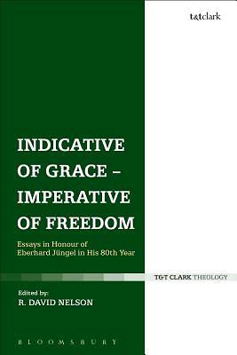 Picture of Indicative of Grace - Imperative of Freedom