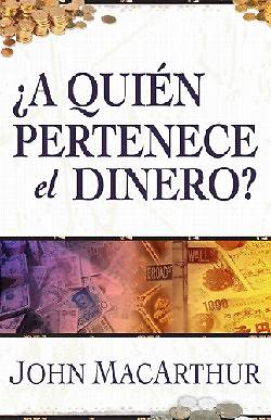 Picture of A Quien Pertenece El Dinero?