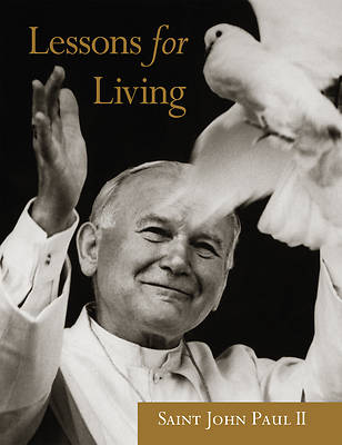 Picture of John Paul II: Lessons for Living