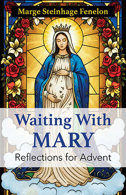 Waiting with Mary