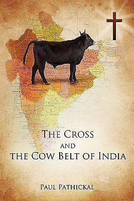 Picture of The Cross and the Cow Belt of India