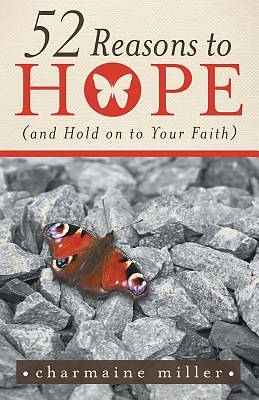 Picture of 52 Reasons to Hope (and Hold on to Your Faith)