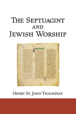 Picture of The Septuagint and Jewish Worship