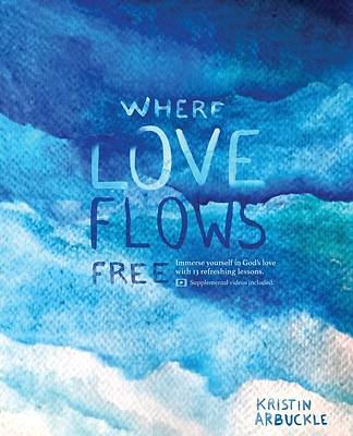 Picture of Where Love Flows Free