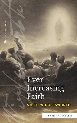 Picture of Ever Increasing Faith (Sea Harp Timeless series)