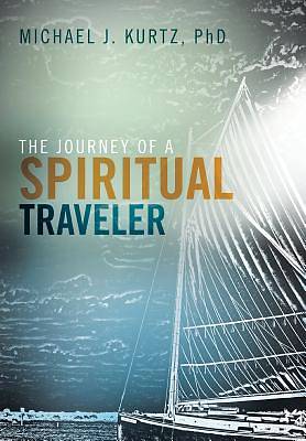 Picture of The Journey of a Spiritual Traveler