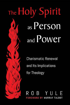 Picture of The Holy Spirit as Person and Power