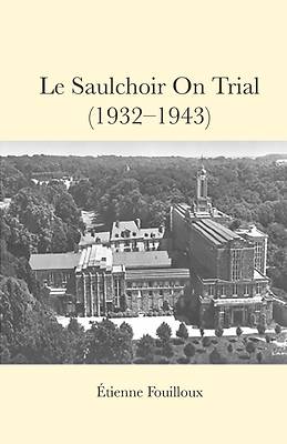 Picture of Le Saulchoir on Trial (1932-1943)