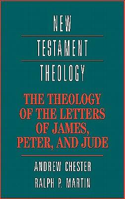 Picture of The Theology of the Letters of James, Peter, and Jude