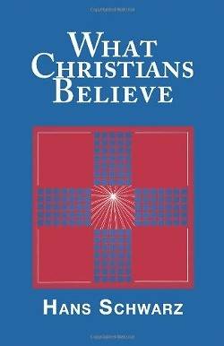 Picture of What Christians Believe