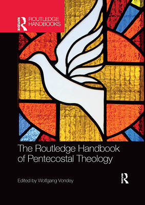 Picture of The Routledge Handbook of Pentecostal Theology