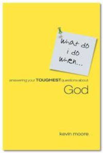 Picture of What Do I Do When, God [ePub Ebook]