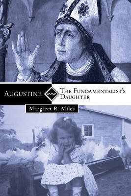 Picture of Augustine and the Fundamentalist's Daughter