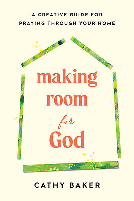 Picture of Making Room for God