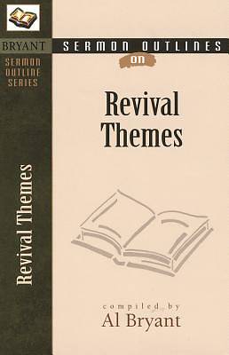 Picture of Sermon Outlines on Revival Themes