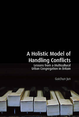 Picture of A Holistic Model of Handling Conflicts