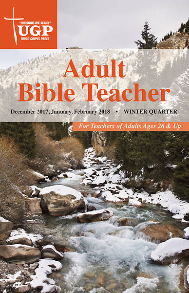 Picture of Union Gospel Adult Bible Teacher Winter 2017-18