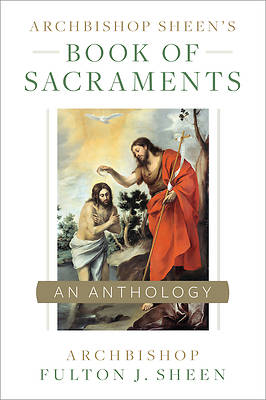 Picture of Archbishop Sheen's Book of Sacraments