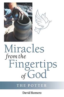 Picture of Miracles from the Fingertips of God