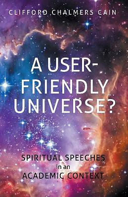 Picture of A User-Friendly Universe?