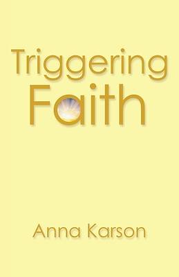 Picture of Triggering Faith