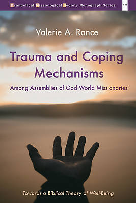 Picture of Trauma and Coping Mechanisms among Assemblies of God World Missionaries