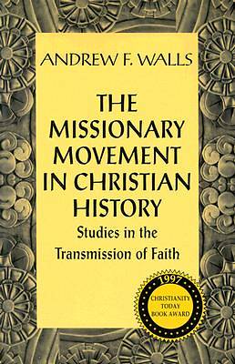 Picture of The Missionary Movement in Christian History