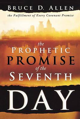 Picture of The Prophetic Promise of the Seventh Day